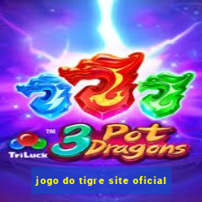 jogo do tigre site oficial